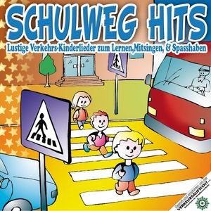 Schulweg Hits