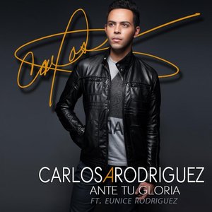 Ante Tu Gloria (feat. Eunice Rodriguez)