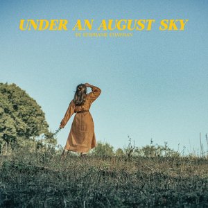 Under an August Sky