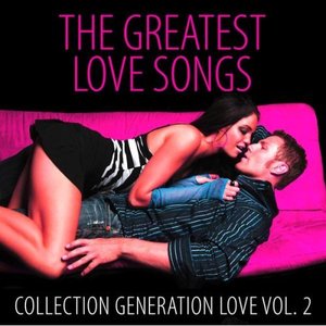 The Greatest Love Songs Vol. 2 (Collection)