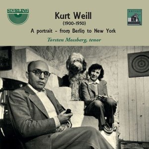 Weill: A Portrait from Berlin to New York