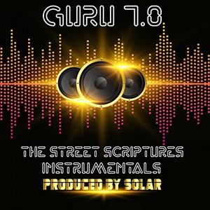 Guru 7.0: The Street Scriptures Instrumentals