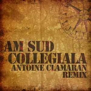 Collegiala (Antoine Clamaran Remix)
