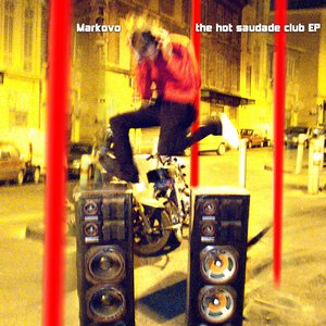 The Hot Saudade Club - EP