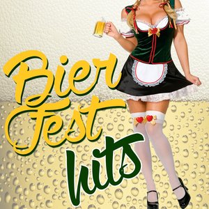 Bier Fest Hits