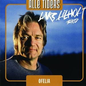 Lars Lilholt Band - Ofelia