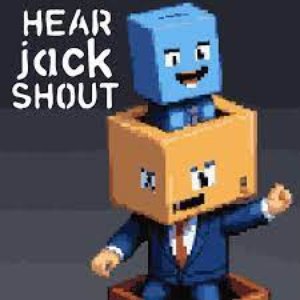 Hear Jack Shout [Explicit]