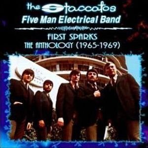First Sparks: The Anthology (1965–1969)