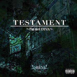 TESTAMENT~I'm not DIVA~