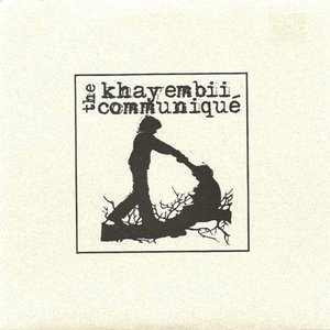 The Khayembii Communiqué [Explicit]