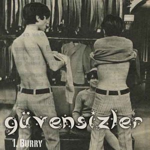 Image for 'Güvensizler'