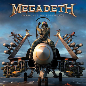 Megadeth - Warheads On Foreheads [disc 1] - Zortam Music