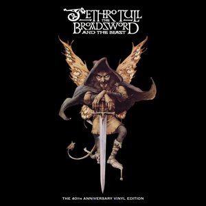 The Broadsword and the Beast (The 40th Anniversary Monster Edition)