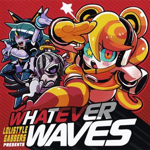 Whatever Waves Compilation