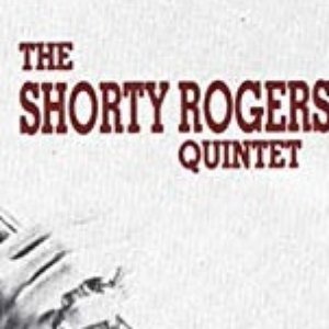 Avatar for The Shorty Rogers Quintet