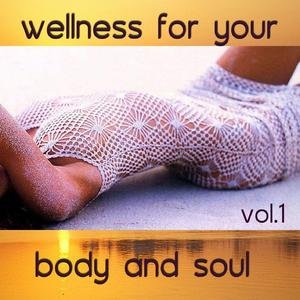 'Wellness for your body and soul Vol.1'の画像