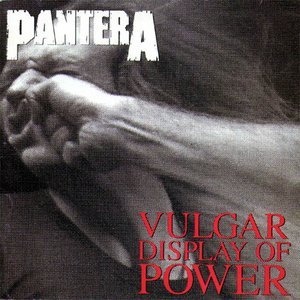 Vulgar Display Of Power (US Release)