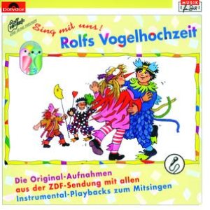 Sing mit uns - Rolfs Vogelhochzeit