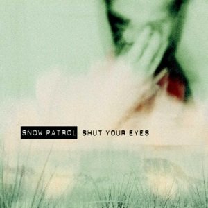 Shut Your Eyes (German CD3)