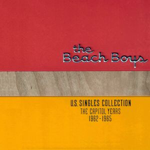 The Beach Boys - U.S. Singles Collection: The Capitol Years 1962 - 1965 - Zortam Music