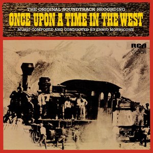 Image for 'Once Upon A Time MORRICONE (Les Westerns...)'