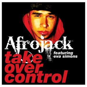 Take Over Control (feat. Eva Simons) [Radio Edit]