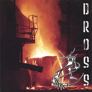 Dross