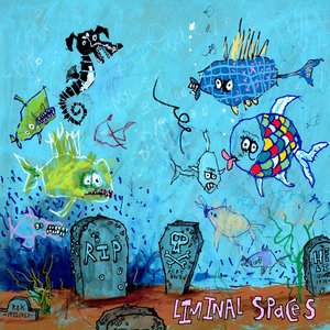 Liminal Spaces