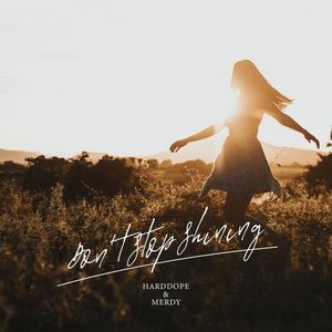 Don't Stop Shining - Single