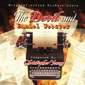 The Devil And Daniel Webster (Original Motion Picture Score)