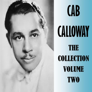 CAB CALLOWAY - The Chu And Dizzy Years - Zortam Music