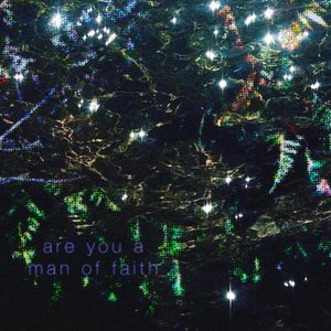 are you a man of faith?