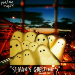 Season's Greetings (How Are You?) Single