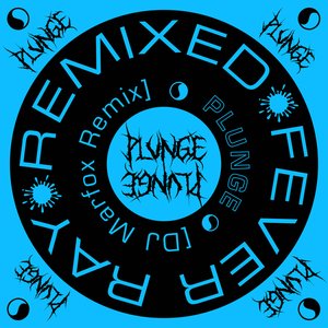 Plunge (DJ Marfox Remix)