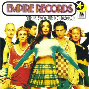 Empire Records (Soundtrack)