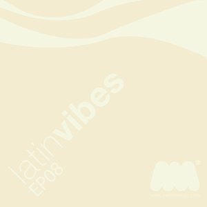 Latin Vibes EP8