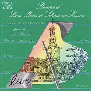 Rarities of Piano Music 1998 - Live Recordings from the Husum Festival