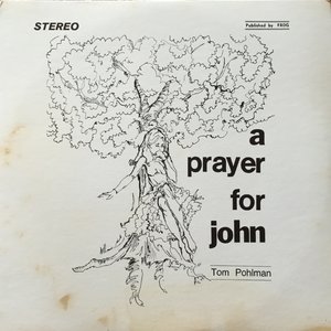 A Prayer For John