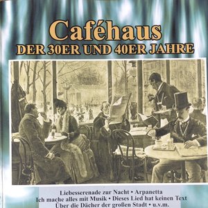 Caféhaus Der 30er und 40er Jahre