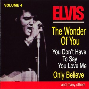 Elvis: The 100 Top Hits Collection, Volume 4