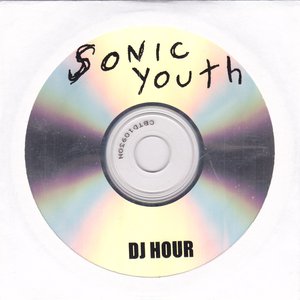 Sonic Youth DJ Hour