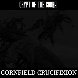 Cornfield Crucifixion
