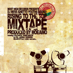 Rising To The Top Mixtape