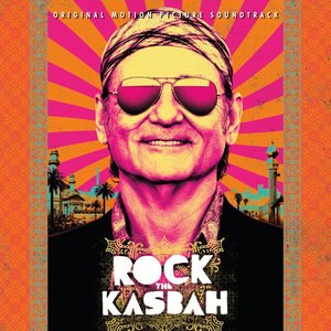 Rock The Kasbah (Original Motion Picture Soundtrack)