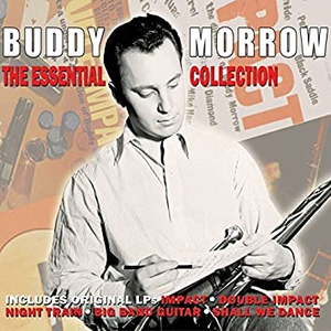 Buddy Morrow - Night Train / Big Band Guitar - Zortam Music