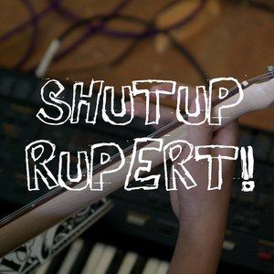 Avatar for Shutup Rupert