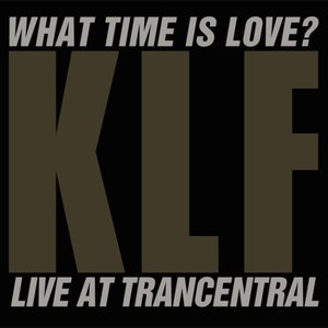 What Time Is Love? (Live at Trancentral)