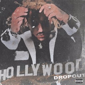 Image for 'Hollywood Dropout'
