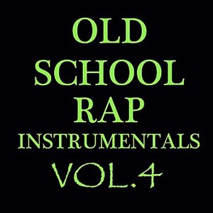 Old School Rap Instrumentals Vol. 4