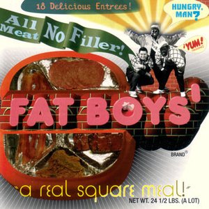 All Meat No Filler: The Best of Fat Boys